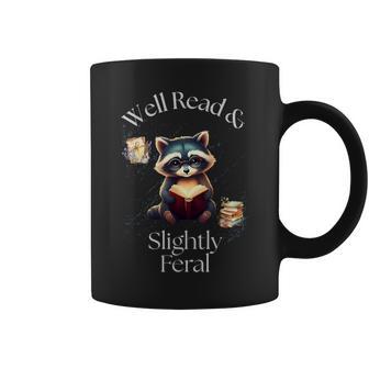 Well Read & Slightly Feral Raccoon Book Lover Graphic Coffee Mug | Mazezy