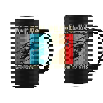 Real Pilots Don’t Need Runways Helicopter Pilot Coffee Mug | Mazezy