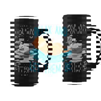 Relax And Let Them Be Sea Otter Monterey Sea Otter Tank Top Coffee Mug | Mazezy