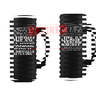 Retired Under New Management Husband Retirement Coffee Mug | Mazezy