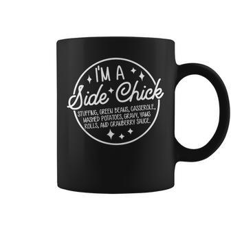Retro I'm A Side Chick Food Lovers Thanksgiving Autumn Coffee Mug - Thegiftio