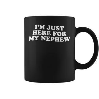 Retro Vintage I'm Just Here For My Nephew Aunt Uncle Coffee Mug - Monsterry