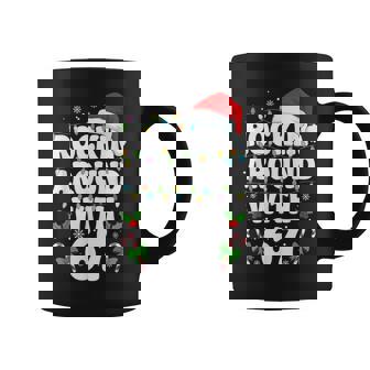 Rockin Around With 67 Six Seven Christmas 67 Meme Coffee Mug - Monsterry