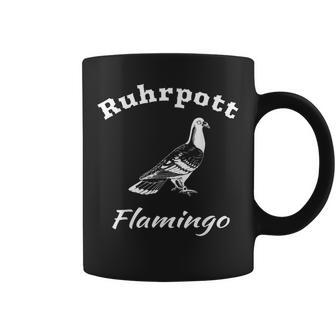 Ruhrgebiet Taube Bekannt Als Ruhrpott Flamingo Fun Tassen - Geschenkecke