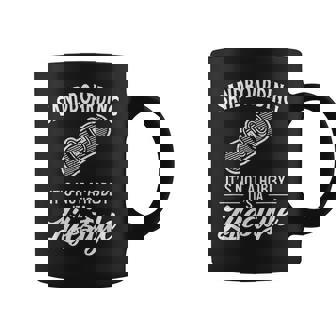Sandboarding It's Not a Hobby It's a Lifestyle Sand Boarder Coffee Mug | Mazezy