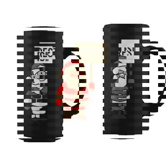 Santa Claus Xmas Resist Resist Coffee Mug - Monsterry