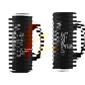 I Saw That I'm Telling Dad Religious Christian Jesus Coffee Mug - Monsterry