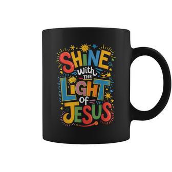 Shine With The Light Of Jesus Coffee Mug - Thegiftio UK