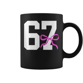Six Seven 67 Meme Number 67 Coquette Bow For Girls Coffee Mug - Thegiftio UK