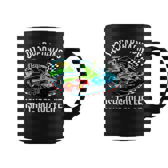 Slot Car Racing Is The Good Life Coffee Mug | Mazezy