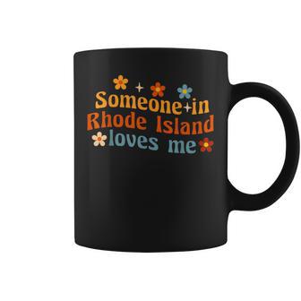 Someone In Rhode Island Loves Me Coffee Mug - Thegiftio UK