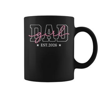 Soon To Be Daddy Of Baby Girl 2026 New Dad 2026 Fathers Day Coffee Mug - Thegiftio UK