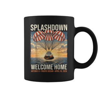 Splashdown Welcome Home Artemis Ii Pacific Ocean April Coffee Mug | Mazezy
