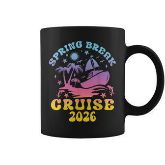 Spring Break Cruise 2026 Family Trip Vacation Matching Coffee Mug | Mazezy