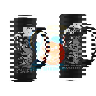 Stayhrimpy Prawn Forhrimpquadhrimp Lover コーヒーマグ - Kawaiitshirt