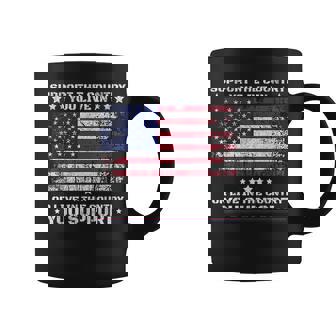 Support The Country You Live In Or Live In Where You Support Coffee Mug | Mazezy