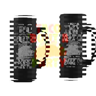 Taco 'Bout A Party Cinco De Mayo Mexicain Mexique Parti Tasse - Cadeauxyz