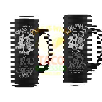 Taco Lover 40th Birthday 40 Years Old Mexican Food Tank Top Coffee Mug | Mazezy