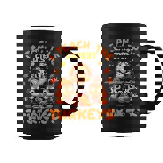 I Teach The Cutest Little Turkeys Teacher School Thankful Coffee Mug | Mazezy