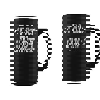 Team Juarez – Nom De Famille Nom De Famille Juarez Tasse - Cadeauxyz