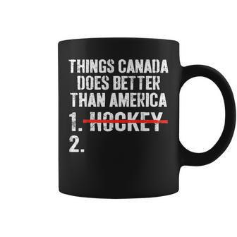 Things Canada Does Better Than America Hockey Usa Coffee Mug - Monsterry