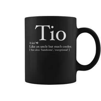 Tio Definition Father's Day For Spanish Uncle Coffee Mug - Monsterry