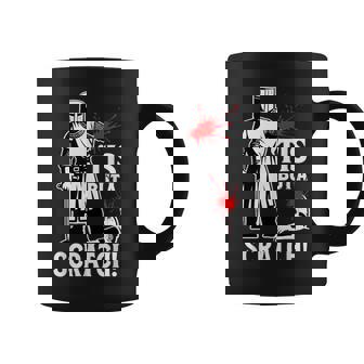 Tis But Acratch 面白い 中世の戦士 ユーモア 騎士 コーヒーマグ - Kawaiitshirt