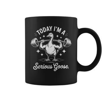 Today I'm A Serious Goose Deadlif Weight Lifting Coffee Mug - Thegiftio