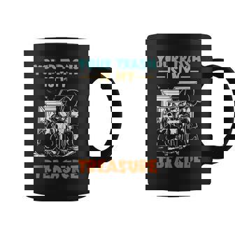 Your Trash My Treasure Dumpster Diving Garbage Picker Coffee Mug | Mazezy