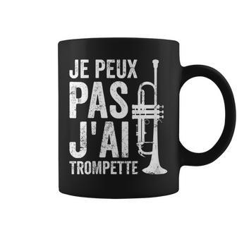 Trompette Je Peux Pas J'ai Trompette Pour Trompettiste Tasse - Cadeauxyz