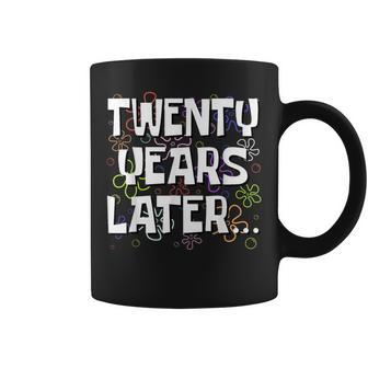 Twenty Years Later Meme 20 Year Old 20Th Birthday Coffee Mug - Thegiftio UK