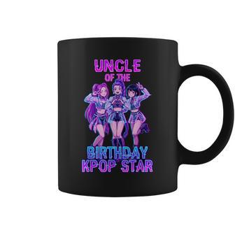 Uncle Of Birthday Girl K-Pop Star Korean Pop Music Bday Coffee Mug | Mazezy