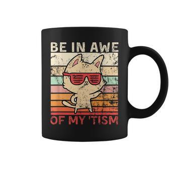 Vintage Autism Be In Awe Of My 'Tism Adult Awe Tism Coffee Mug - Thegiftio UK