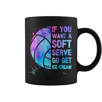 Volleyball N Girls If You Want A Soft Serve Coffee Mug - Thegiftio UK