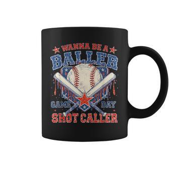 Wanna Be A Baller Shot Caller Baseball Game Day Coffee Mug - Thegiftio UK