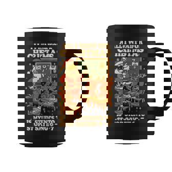 All I Want For Christmas Is My Students To Stop Saying 67 Coffee Mug - Thegiftio