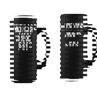 Watch More Women's Sports Woman Sport Humor Basketball Coffee Mug - Monsterry