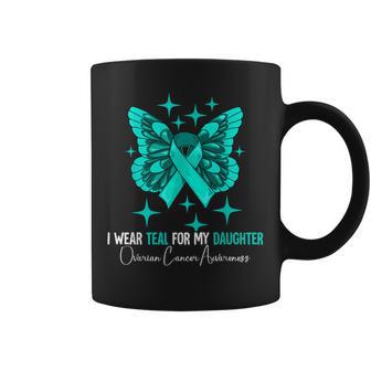 I Wear Teal For My Daughter Ovarian Cancer Awareness Coffee Mug - Thegiftio UK