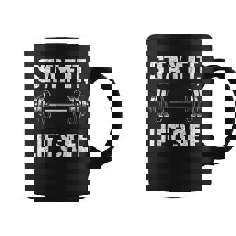 Weightlifting Fitness Workout Stay Fit Lift Safe Gym Coffee Mug | Mazezy