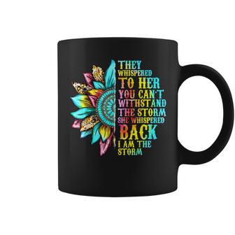 They Whispered To Her You Cannot Withstand The Storm Coffee Mug - Thegiftio UK