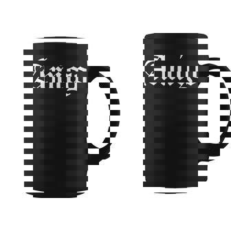 アミーゴ スペインの友人 Og ギャングスター 古英語 コーヒーマグ - Kawaiitshirt