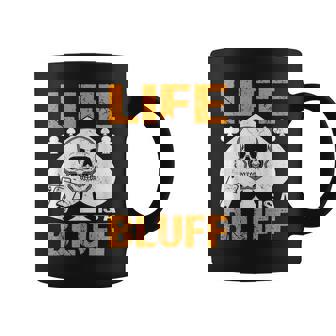 ライフ・イズ・ア・ブラフ・アイ・ポーカー コーヒーマグ - Kawaiitshirt