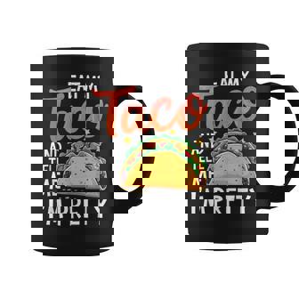 私のタコスを食べて、私はかなり食通好きだと教えて コーヒーマグ - Kawaiitshirt