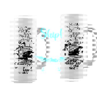 Aw Ship It's A Family Trip 2025 Family Cruise Vacation Coffee Mug | Mazezy