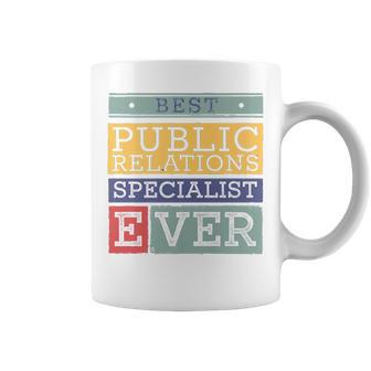 Best Public Relations Specialist Ever Wife Husband Women Men Premium Coffee Mug | Mazezy