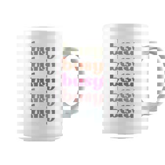 Busy Inspire Motive Positive Words Affirm Inspirational Coffee Mug | Mazezy