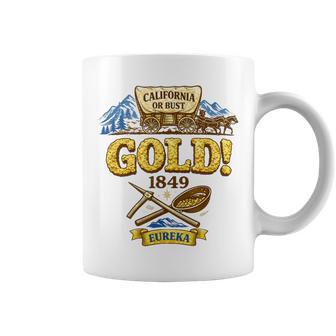 California Or Bust 1849 Gold Rush History Coffee Mug - Thegiftio
