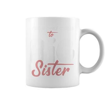From Only Child To Big Sister For Girls Pregnancy Reveal Coffee Mug - Monsterry