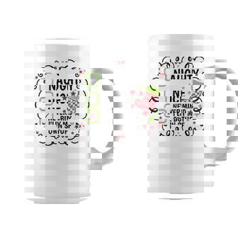 Christmas List Nice Naughty Never Mind I'll Buy My Own Stuff Coffee Mug - Thegiftio