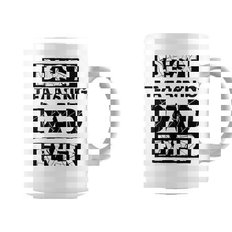 Dad Best Tea Tasting Dad Ever Coffee Mug | Mazezy